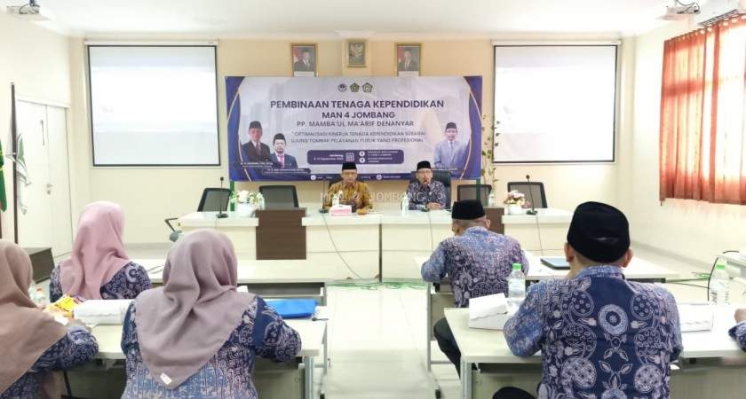 Tingkatkan Pelayanan Prima, MAN 4 Jombang PP. Mamba’ul Ma’arif Gelar Pembinaan Tenaga Kependidikan
